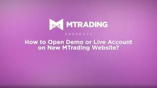 📊 How to Open Demo or Live Account on New MTrading Website -  step-by-step guide 🏆