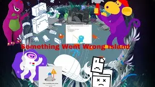 Something Went Wrong island prediction (Up to Aw Snaps and the Loose Pages)