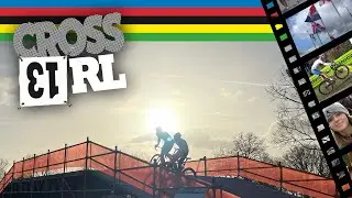 Crossg1rl | Season 4 | Episode 4 - HOOGERHEIDE - our World Championships visit