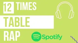12 TIMES TABLE RAP SONG