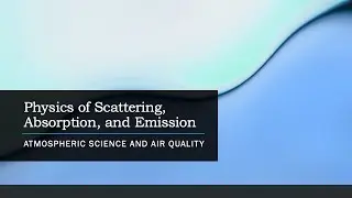 IEA501 Physics of Scattering and Absorption