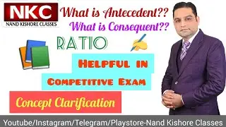 What is Antecedent and Consequent| Antecedent and Consequent in Ratio| Very Important Concept