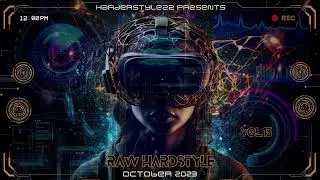 Raw Hardstyle - October 2023 vol.13