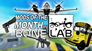 The BEST Bonelab Mods! | Mods of the Month #1