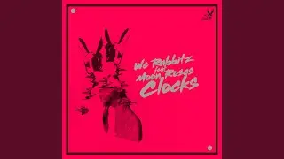 Clocks (feat. Moon Roses) (Remix)