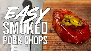 Easy Smoked Pork Chops on the Pit Boss Savannah Onyx Edition - My new FAVORITE PORK CHOP RECIPE!