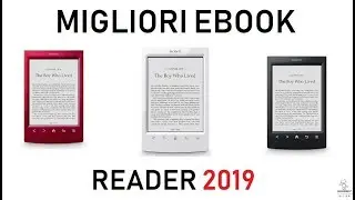 MIGLIORI EBOOK READER 2019 - TOP 5