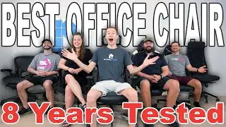 The Best Office Chairs - An 8 Year Test