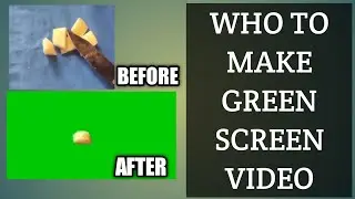 ncs || who to make green screen video
