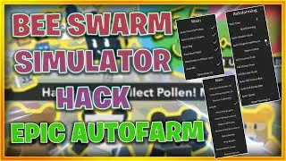 Bee Swarm Simulator - New Auto Farm! [ROBLOX SCRIPT/HACK] [NEW UPDATED]