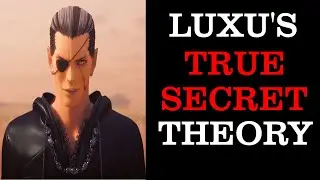 LUXU'S TRUE SECRET (Kingdom Hearts Theory) | Kingdom Hearts Union X