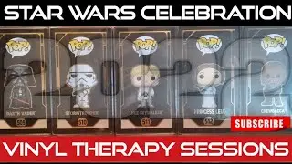 Vinyl Therapy Sessions: Funko Pop! Star Wars Celebration 2022 