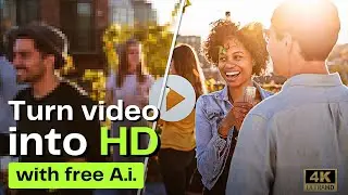 Upscale video into HD with Ai