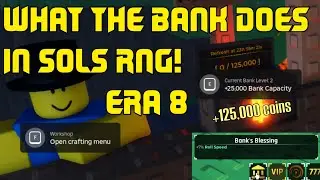 What the BANK does in SOLS RNG ERA 8!! (200,000 COINS/DAY)