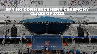 Spring 2022 Commencement Ceremony