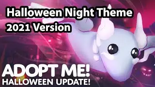 Adopt Me Halloween 2021 - NIGHT Soundtrack