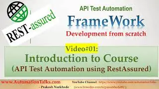 RestAssured - API Framework Development- 1. Introduction to Course