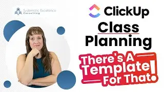 ClickUp Class Planning: There's A Template For That!
