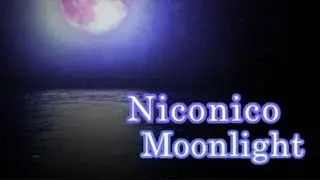 Niconico☆Moonlight