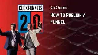 How To Publish a Funnel