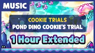 Cookie Run OST - Pond Dino Cookie Trial (1h Extended)