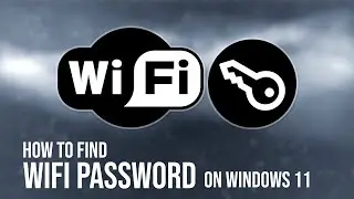 How to find WiFi Password on Windows 11