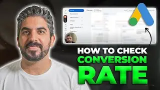 How To Check Your Google Ads Conversion Rate