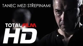 TANEC MEZI STŘEPINAMI (2012) CZ HD trailer