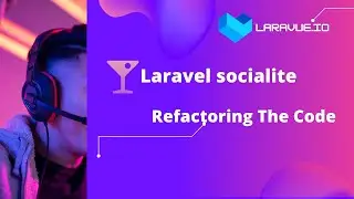 Login & Registration with OAuth Providers using Laravel Social Package (Refactoring code) Last Part.