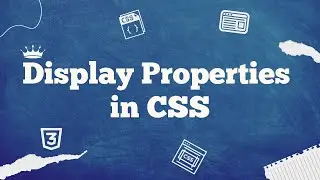 #13 Display Properties in CSS #css #block #inline #display