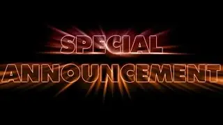 Special Announcement!!!!!!