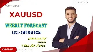 GOLD Weekly Forecast From 14th - 18th Oct 2024 || XAUUSD Technical Analysis Next  Week || #xauusd