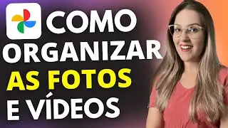 COMO ORGANIZAR FOTOS e VÍDEOS no GOOGLE FOTOS do SEU CELULAR - PASSO A PASSO 2023