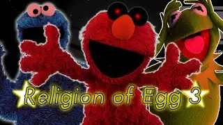 One Night at Sesame Street || Religion of Egg 3 Complete