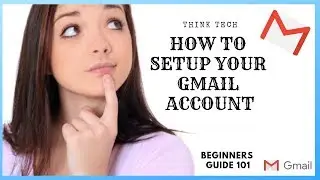 NEW 2019: HOW TO Set Up Gmail Account (IN 3 MINUTES)