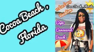 Cocoa Beach Holiday Inn Resort/ Cape Canaveral  CocoaBeach Fl  Vacation TravelVlog/WhatYouShouldKnow