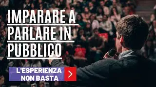 Imparare a parlare in pubblico: l'esperienza non basta (e la bufala delle 10 mila ore...)