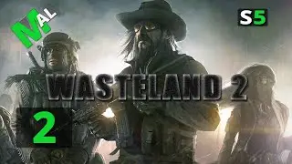 Wasteland 2 - Let's Play Part 2 Combat Guide/Radio Tower - Series 5 [Ranger Difficulty]