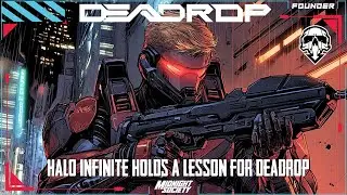 Halo Infinite PROVES this point about DEADROP
