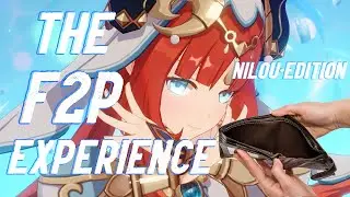 The Free to Play (F2P) Experience: Nilou • Edition | 4.8 Banner Genshin Impact