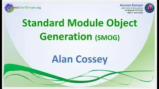 AEU4 - Standard Module Object Generation (SMOG) - Alan Cossey