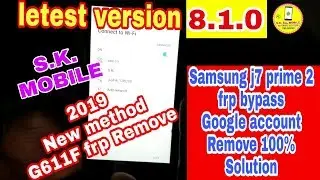 Samsung j7 prime 2 G611F frp Bypass without any box 100% solution
