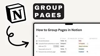 How to Group Pages in Notion | Notion For Beginners
