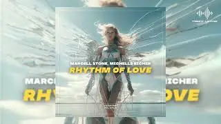 Marcell Stone & Michelle Richer - Rhythm Of Love [Yeiskomp Records]