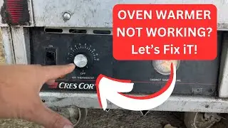 Helping a Food Truck by Fixing Their Oven Warmers!