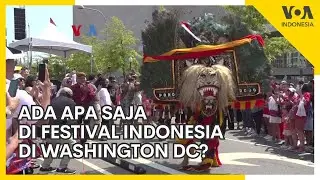 Jalan-Jalan Amerika: Apa Saja yang Disajikan Festival Indonesia di Washington, DC?