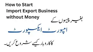 Learn Free Import Export Business Documentation | which documents require for export | Ijaz Ahmed