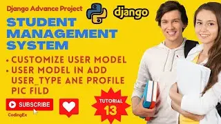 Customize User Model in Django |  Python Tutorial | Python Django | Django | Django Projects | Hindi