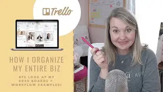 Using Trello to Increase Productivity (BTS look at my 2020 boards + workflow examples!)
