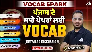 Master Vocabulary for SSC & Punjab State Exams | VOCAB SPARK with Rohit Sain Sir #47